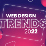 Six innovative web design trends for 2022